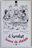BOEMA DE ALTADATA de DUMITRU KARNABATT , 2011