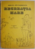 Recreatia mare &ndash; Mircea Sintimbreanu