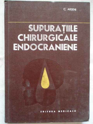 Supuratiile Chirurgicale Endocraniene - C.arseni ,270219 foto