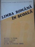 Limba Romana in Scoala - Marica Anghelescu, Editura Academiei Romane, 1986, 158 pagini