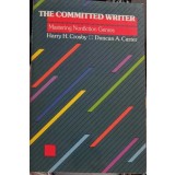 THE COMMITTED WRITER: MASTERING NONFICTION GENRES-HARRY H. CROSBY, DUNCAN A. CARTER-252639