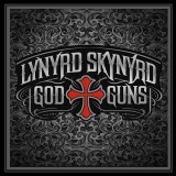 God &amp; Guns | Lynyrd Skynyrd