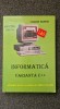 INFORMATICA MANUAL PENTRU CLASA A XI-A VARIANTA C++ - Tudor Sorin