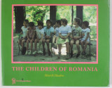 THE CHILDREN OF ROMANIA by HENRIK HAUBRO , 1995