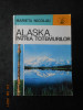 MARIETA NICOLAU - ALASKA, PATRIA TOTEMURILOR