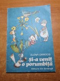 Carte pentru copii - si-a venit o porumbita - din anul 1989