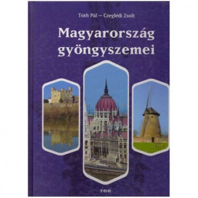 Toth Pal - Czegledi Zsolt - Magyarorszag gyongyszemei - Pearls of Hungary - Die Perlen Ungarns - 125029 foto