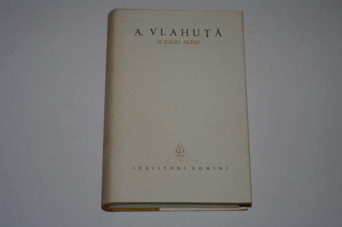 A. Vlahuta - Scrieri alese - I - 1963