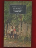 &quot;Viata la tara&quot; &quot;Tanase Scatiu&quot; &quot;In razboi&quot; - Colecţia BPT Nr. 18 - NOUĂ., Duiliu Zamfirescu