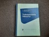 A. Barglazan - Turbotransmisiile hidraulice. Constructia, calculul, exploat