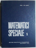 Matematici speciale 1 &ndash; I. Gh. Sabac