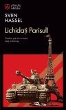 Lichidati Parisul! - Sven Hassel