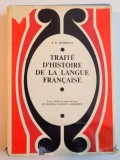 Traite d&#039;Histoire de la Langue Francaise - N.N. Condeescu, Editura Didactica si Pedagogica, 454 pagini