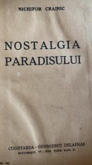 NOSTALGIA PARADISULUI /NICHIFOR CRAINIC / ed.CUGETAREA-GEORGESCU DELAFRAS ,1940 foto