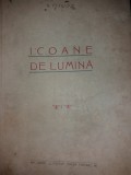 N. PETRASCU - ICOANE DE LUMINA I - CU DEDICATIE DIN PARTEA AUTORULUI {1935)