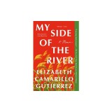 My Side of the River: A Memoir