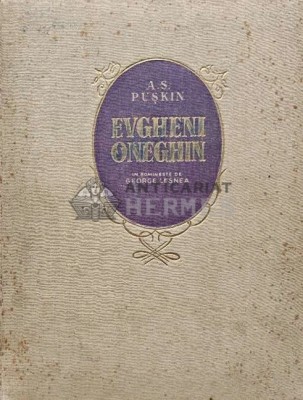 Evgheni Oneghin - A. S. Puskin (AD39) foto