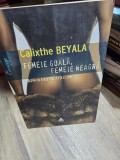 Femeie goala, femeie neagra - Calixthe Beyala