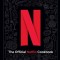 Netflix: The Official Cookbook: Over 70 Recipes from Movie Munchies to Date Night Dinners