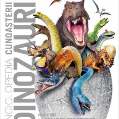 Enciclopedia cunoașterii. Dinozauri - Hardcover - *** - Litera