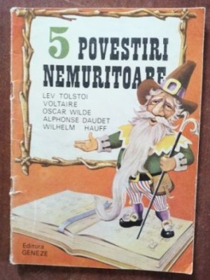 5 povestiri nemuritoare- Lev Tolstoi, , Oscar Wilde foto