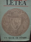 Letea - Un secol de istorie, Constantin Botez, 1981, Editura Sport-Turism, 263 pagini