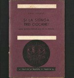 Și la St&acirc;nga, Trei Ciocane! de Paul Everac - Sarjă Satirică cu un Prolog - Piesă de Teatru, &icirc;ntr-un Act