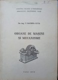 ORGANE DE MASINI SI MECANISME-V. HANDRA-LUCA-250342