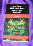 Vegetal Danut Ungureanu Marian Truta roman science fiction sf colectia nautilus