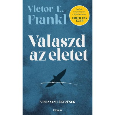 V&amp;aacute;laszd az &amp;eacute;letet - Visszaeml&amp;eacute;kez&amp;eacute;sek - Viktor E. Frankl foto