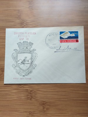Plic Expozitia Filatelica Pitesti EFIP &amp;#039;70 -prima zi a emisiunii foto