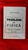 PROBLEME DE FIZICA CLASELE XI-XII -ANATOLIE HRISTEV