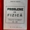 PROBLEME DE FIZICA CLASELE XI-XII -ANATOLIE HRISTEV