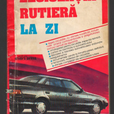 C8247 LEGISLATIA RUTIERA LA ZI 1994 - ANGHEL SORICILA
