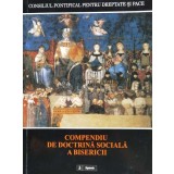 Compendiu de doctrina sociala a bisericii - 2007 (D40)