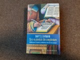 Bart D. Ehrman, Ce s-a pierdut din creștinism. Bătăliile pentru Scriptură și credințele pe care nu le-am cunoscut