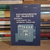 TITI TURCOIU - ECHIPAMENTE DE INJECTIE PENTRU MOTOARE CU ARDERE INTERNA , 1987 *