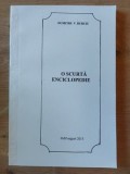 O scurta enciclopedie- Dumitru V. Burciu