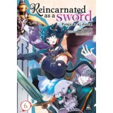 Reincarnated as a Sword 6. - Penge az &uacute;j &eacute;letem 6. - Yuu Tanaka