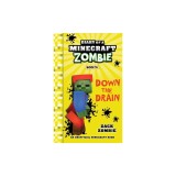 Diary of a Minecraft Zombie Book 16: Down The Drain