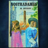 NOSTRADAMUS - M. ZEVACO