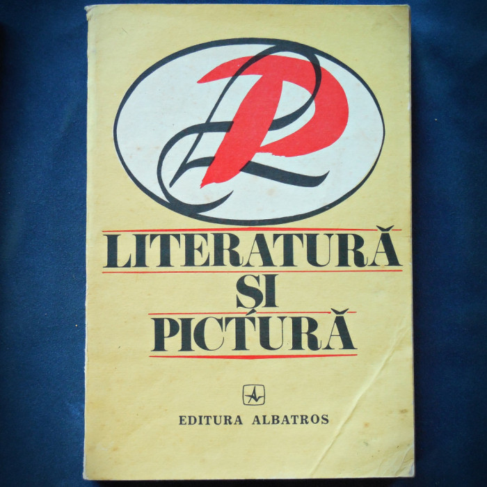 LITERATURA SI PICTURA