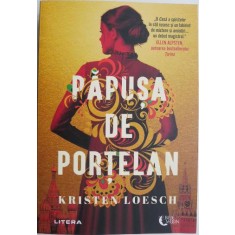 Papusa de portelan &ndash; Kristen Loesch