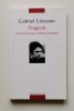 Gabriel Liiceanu - Tragicul. O fenomenologie a limitei si depasirii, Humanitas, 2005