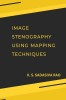 Image Stenography Using Mapping Techniques