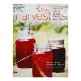 Drink the harvest: making and preserving juices, wines, meads, teas, and ciders