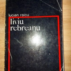 Liviu Rebreanu- Lucian Raicu