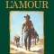 Hondo (Louis l&#039;Amour&#039;s Lost Treasures)