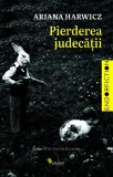 Pierderea judecății - Paperback brosat - Vellant