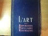 L&#039;Art dans la R&eacute;publique Populaire Roumaine, 1952 - Carte in Franceza, Reproduceri Arta Romana